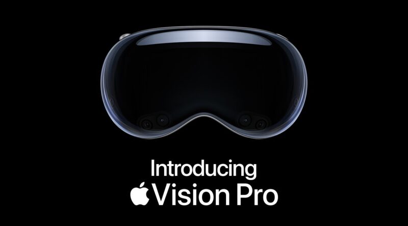 Introducing the Apple Vision Pro: The Next Level of Technology